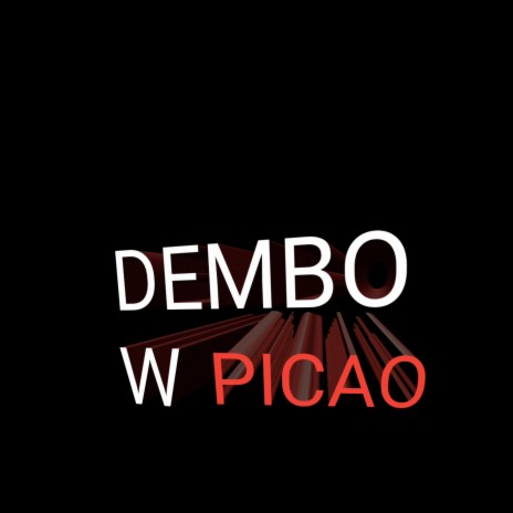 Dembow Picao