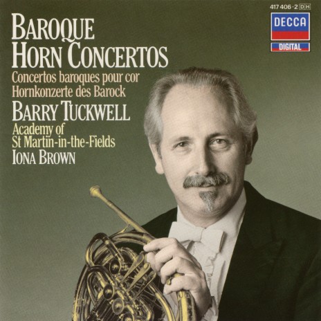 J.G. Graun: Horn Concerto in D Major, Lund 16: I. Moderato ft. Academy of St Martin in the Fields & Iona Brown | Boomplay Music