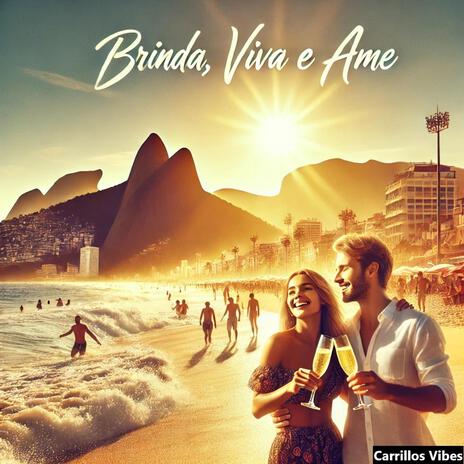 Brinda, Viva e Ame (Pop Eletrônico) | Boomplay Music