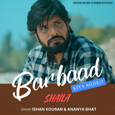 Barbaad Kiya Mujko ft. Ananya Bhatt | Boomplay Music