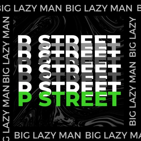 P Street | Boomplay Music