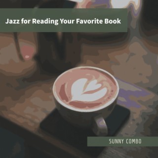 Jazz for Reading Your Favorite Book