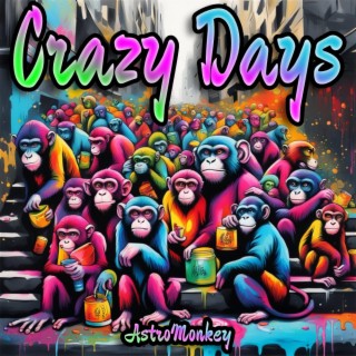 Crazy Days