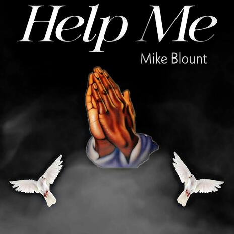 Help Me | Boomplay Music