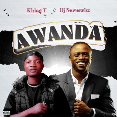 Awanda ft. DJ Nuruswizz | Boomplay Music