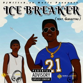 Ice Breaker (Radio Edit)