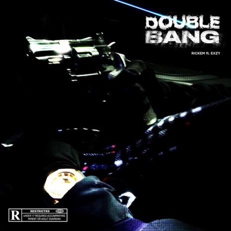 DOUBLE BANG ft. Exzy | Boomplay Music