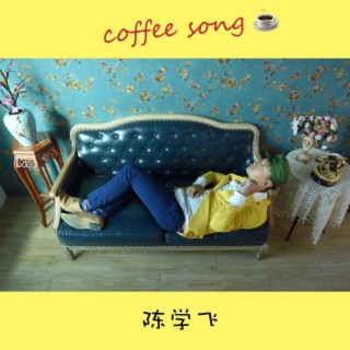 coffee song