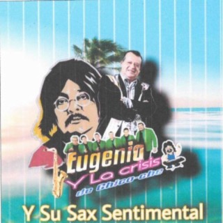 Y Su Sax Sentimental