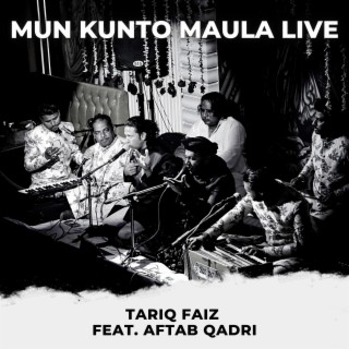 Mun Kunto Maula (Live)