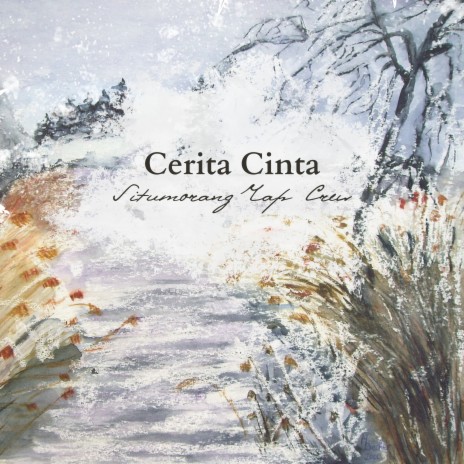 Cerita Cinta | Boomplay Music