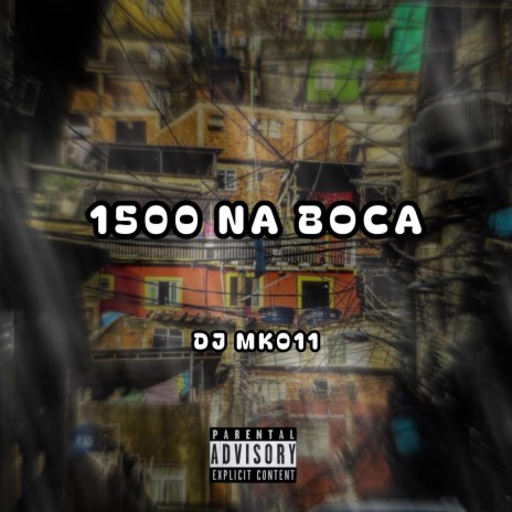 1500 NA BOCA | Boomplay Music