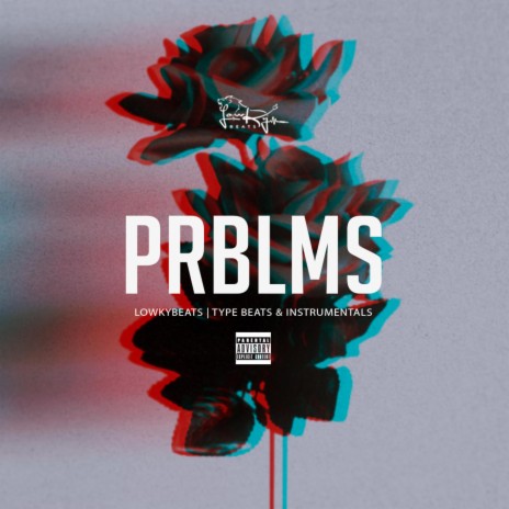 PRBLMS (Instrumental) | Boomplay Music