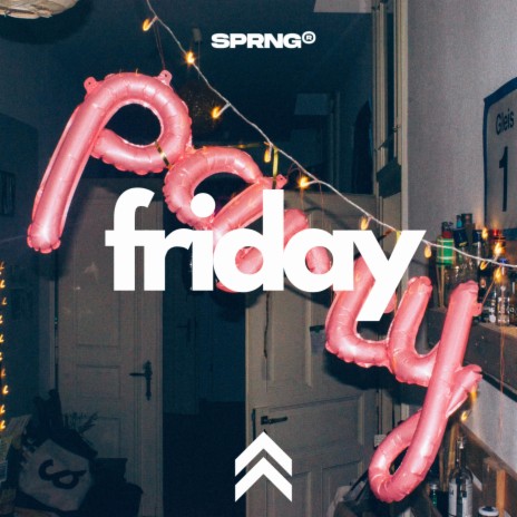 Friday | Boomplay Music