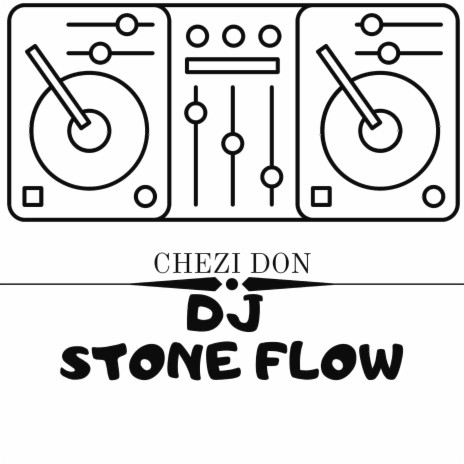 Chezi Don ft. Dj Daddy, Dj Xikogringo & Dj Kevinflow | Boomplay Music