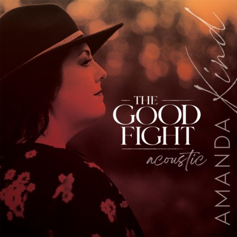 The Good Fight (Acoustic) | Boomplay Music