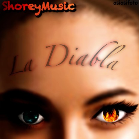 La Diabla | Boomplay Music