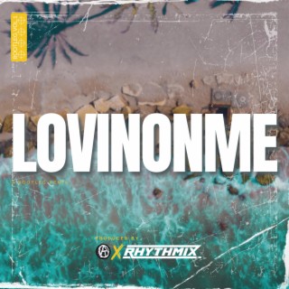 Lovinonme (Bootleg)