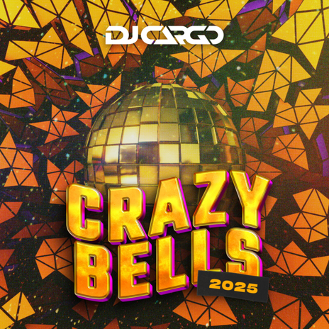 Crazy Bells 2025 | Boomplay Music