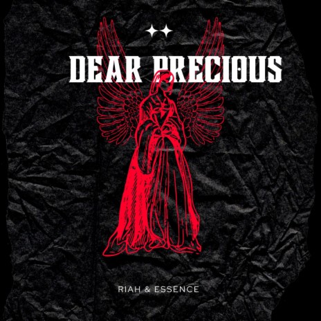Dear Precious ft. Essence