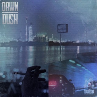 Dawn//Dusk