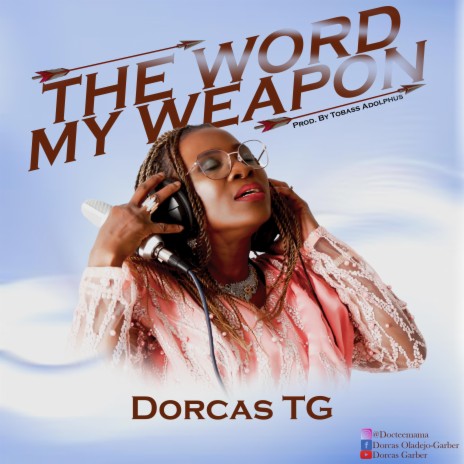 THE WORD, MY WEAPON | Boomplay Music