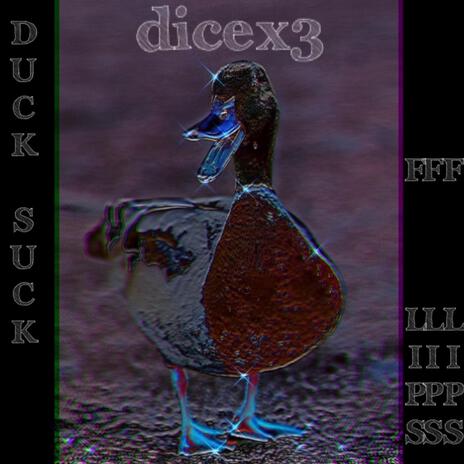 duck suck F lips | Boomplay Music