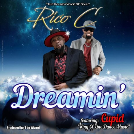 Dreamin' ft. Cupid | Boomplay Music