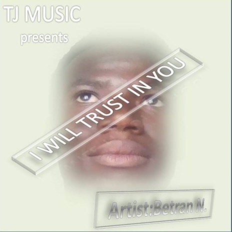 I Will Trust in You | Boomplay Music