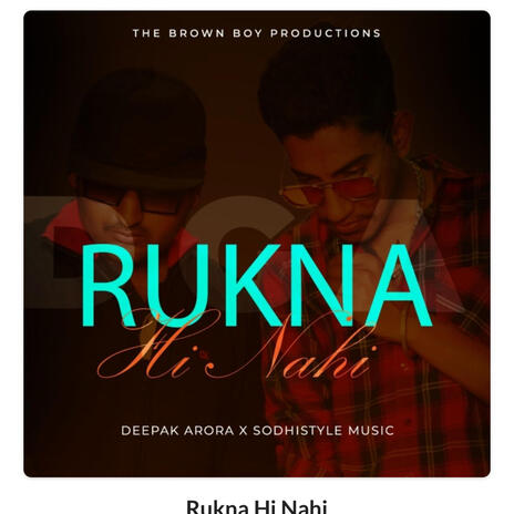 Rukna Hi Nahi | Boomplay Music