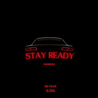 Stay Ready