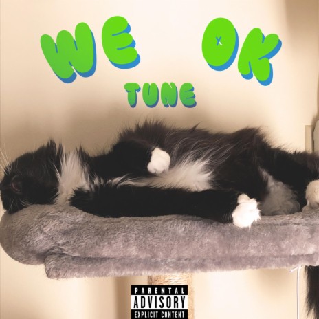 We Ok | Boomplay Music