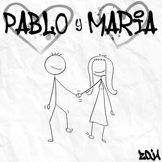 Pablo y María