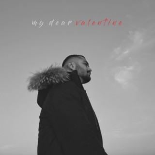 My dear valentine ft. Dopered Beats lyrics | Boomplay Music