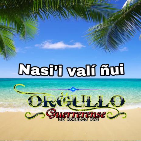 Nasi'i vali ñui | Boomplay Music