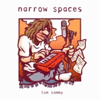 Narrow Spaces