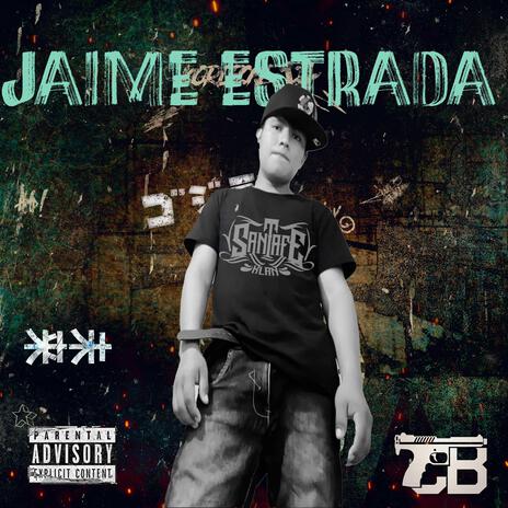 JAIME ESTRADA | Boomplay Music