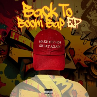 Back To Boom Bap EP