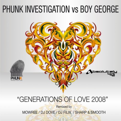 Generations Of Love (P.I. Zodiac Mix) ft. Boy George | Boomplay Music