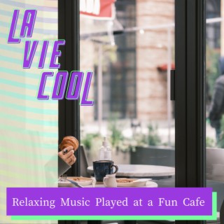 Relaxing Music Played at a Fun Cafe