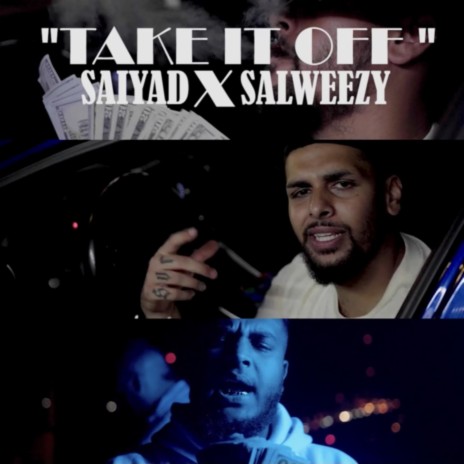 Take It Off ft. Salweezy | Boomplay Music