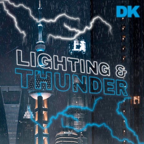 Lightning and Thunder | Boomplay Music