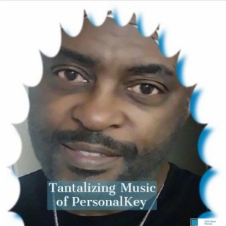 Tantalizing Music of PersonalKey