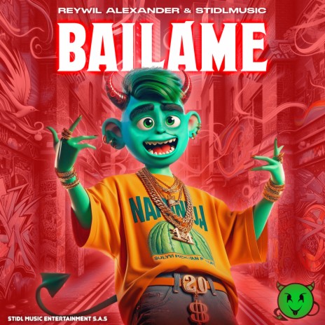 Báilame ft. Stidlmusic | Boomplay Music