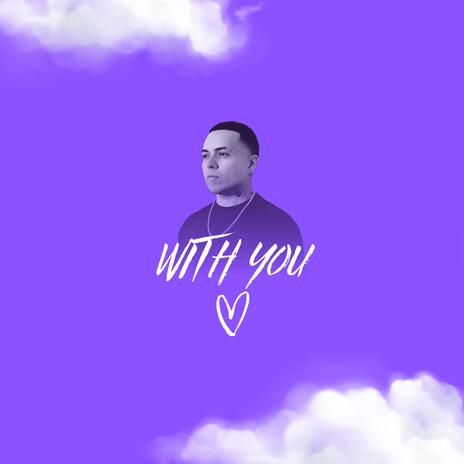 With You | Boomplay Music