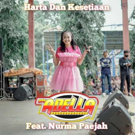 Harta Dan Kesetiaan ft. Nurma Paejah | Boomplay Music