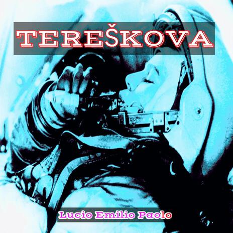 Tereškova | Boomplay Music