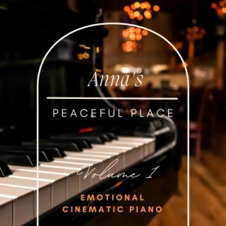 Emotional Cinematic Piano Volume 1