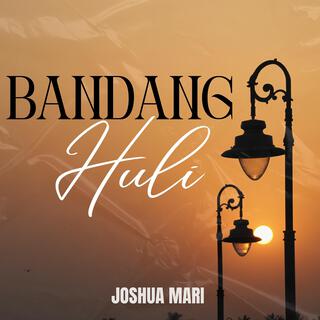 Bandang Huli