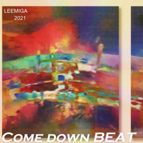 Come down BEAT | Boomplay Music